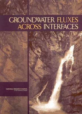 Groundwater Fluxes Across Interfaces(English, Paperback, Committee on Hydrologic Science)