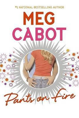 Pants on Fire(English, Hardcover, Cabot Meg)