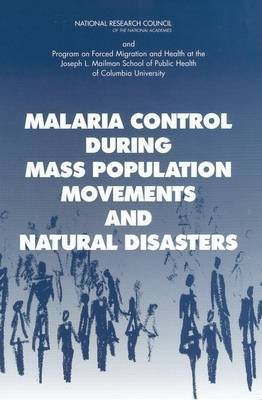 Malaria Control During Mass Population Movements and Natural Disasters(English, Paperback, Bloland Peter B.)