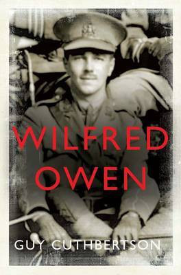 Wilfred Owen(English, Paperback, Cuthbertson Guy)