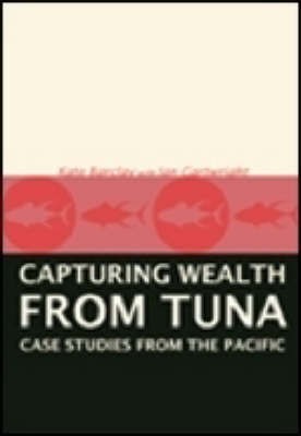 Capturing Wealth from Tuna(English, Paperback, Barclay Kate)