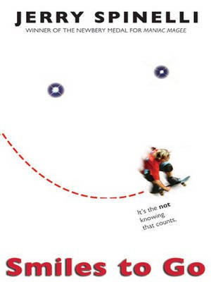 Smiles to Go(English, Electronic book text, Spinelli Jerry)