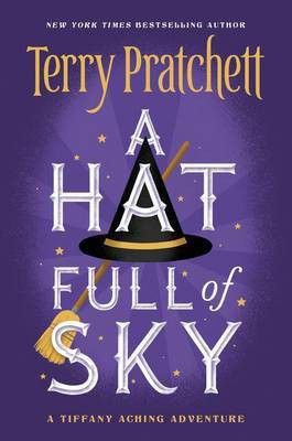 A Hat Full of Sky(English, Electronic book text, Pratchett Terry)