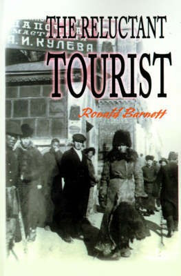 The Reluctant Tourist(English, Paperback, Barnett Ronald)