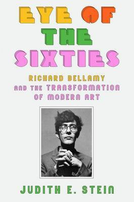 Eye of the Sixties(English, Electronic book text, Stein Judith E)