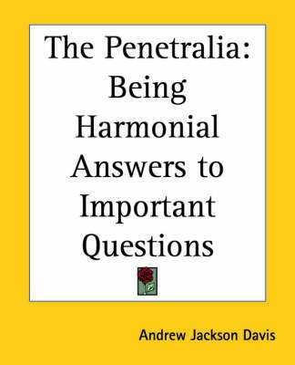 The Penetralia(English, Paperback, Davis Andrew Jackson)