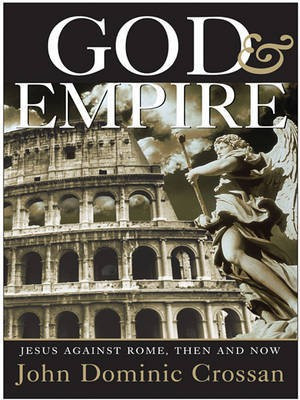 God and Empire(English, Electronic book text, Crossan John Dominic)