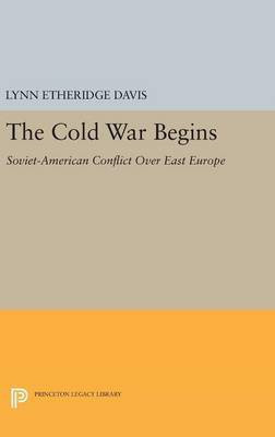 The Cold War Begins(English, Hardcover, Davis Lynn Etheridge)