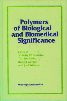 Polymers of Biological and Biomedical Significance(English, Hardcover, unknown)