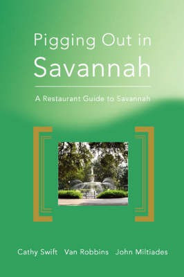 Pigging Out in Savannah(English, Paperback, Swift Cathy)