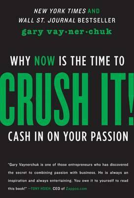 Crush It!(English, Electronic book text, Vaynerchuk Gary)