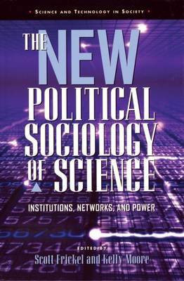The New Political Sociology of Science(English, Electronic book text, Frickel Scott)