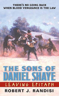 The Sons of Daniel Shaye(English, Electronic book text, Randisi Robert J)