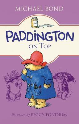 Paddington on Top(English, Electronic book text, Bond Michael)