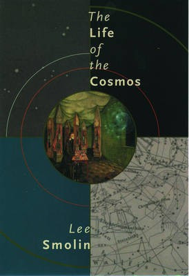 The Life of the Cosmos(English, Hardcover, Smolin Lee)
