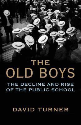 The Old Boys(English, Paperback, Turner David)