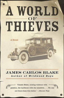 A World of Thieves(English, Electronic book text, Blake James Carlos)