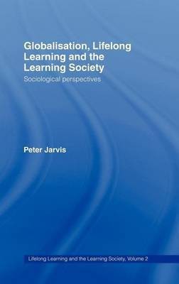 Lifelong Learning and the Learning Society(English, Electronic book text, Jarvis Peter)