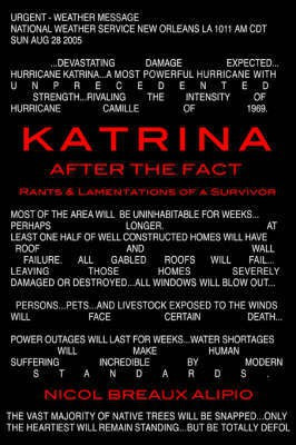 Katrina After The Fact(English, Paperback, Breaux Alipio Nicol)