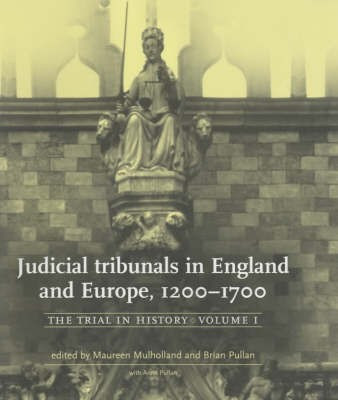 Judicial Tribunals in England and Europe, 1200-1700(English, Hardcover, unknown)