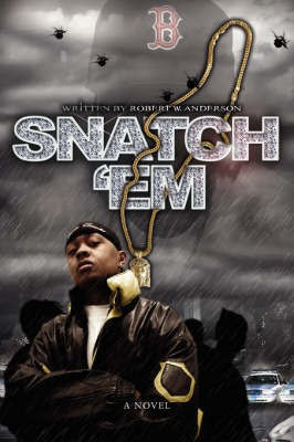 Snatch 'Em(English, Paperback, Anderson Robert W MD)