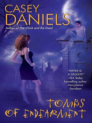 Tombs of Endearment(English, Electronic book text, Daniels Casey)