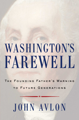 Washington's Farewell(English, Hardcover, Avlon John)