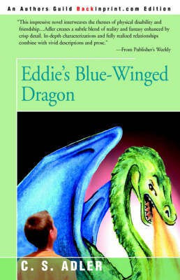 Eddie's Blue-Winged Dragon(English, Paperback, Adler C S)