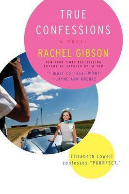 True Confessions(English, Electronic book text, Gibson Rachel)