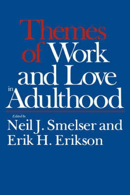 Themes of Work and Love in Adulthood(English, Paperback, unknown)
