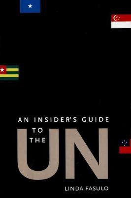 An Insider's Guide to the UN(English, Electronic book text, Fasulo Linda M)