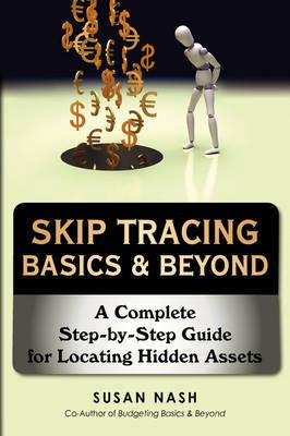 Skip Tracing Basics & Beyond(English, Paperback, Nash Susan)