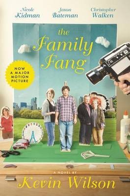 The Family Fang(English, Electronic book text, Wilson Kevin)