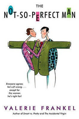 The Not-So-Perfect Man(English, Electronic book text, Frankel Valerie)