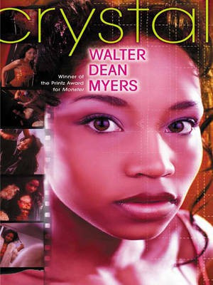 Crystal(English, Electronic book text, Myers Walter Dean)