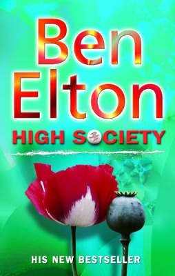 High Society(English, Paperback, Ben Elton,)
