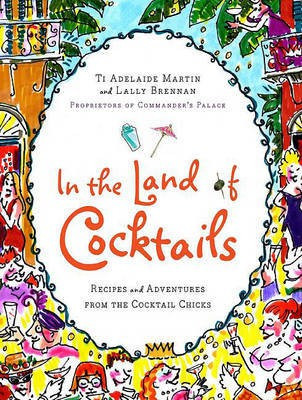 In the Land of Cocktails(English, Electronic book text, Martin Ti Adelaide)