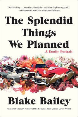 The Splendid Things We Planned(English, Electronic book text, Bailey Blake)