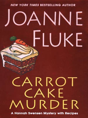 Carrot Cake Murder(English, Electronic book text, Fluke Joanne)