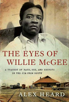 The Eyes of Willie McGee(English, Electronic book text, Heard Alex)