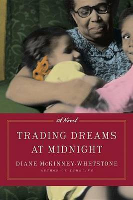 Trading Dreams at Midnight(English, Electronic book text, McKinney-Whetstone Diane)