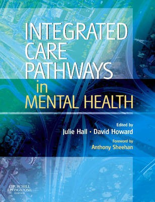 Integrated Care Pathways in Mental Health(English, Electronic book text, Hall Julie Professor)