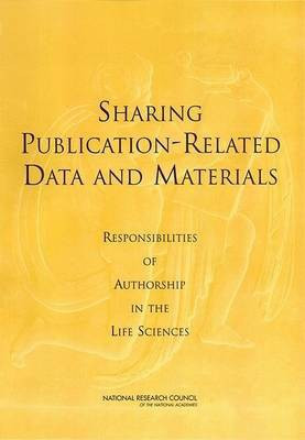 Sharing Publication-Related Data and Materials(English, Paperback, Committee on Responsibilities of Authorship in the Biological Sciences)