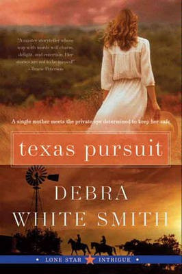 Texas Pursuit(English, Electronic book text, Smith Debra White)