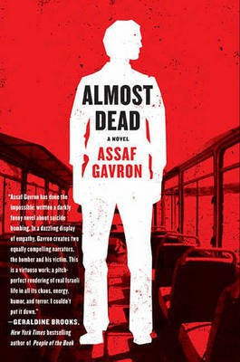 Almost Dead(English, Electronic book text, Gavron Assaf)