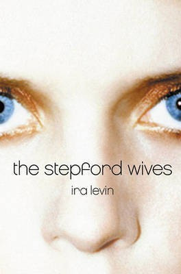 The Stepford Wives(English, Electronic book text, Levin Ira)