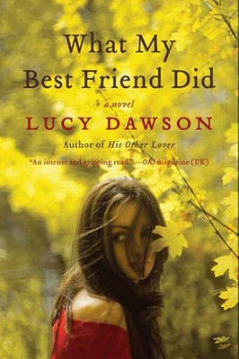 What My Best Friend Did(English, Electronic book text, Dawson Lucy)