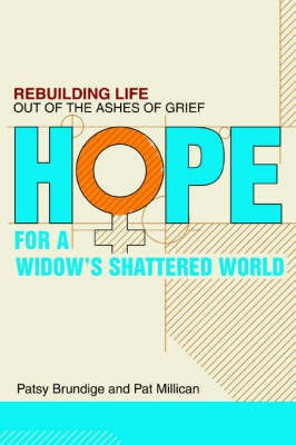 Hope for a Widow's Shattered World(English, Paperback, Brundige Patsy)