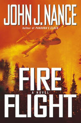 Fire Flight(English, Electronic book text, Nance John J.)