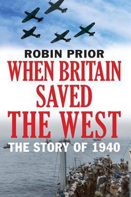 When Britain Saved the West(English, Hardcover, Prior Robin)